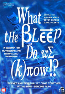 What the Bleep Do We Know!? | What the #$*! Do We |Know!?  | Sacred Science  DVD
